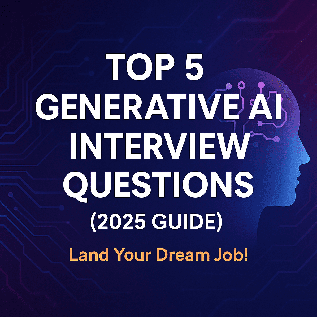Top-5-Generative-AI-Interview-Questions