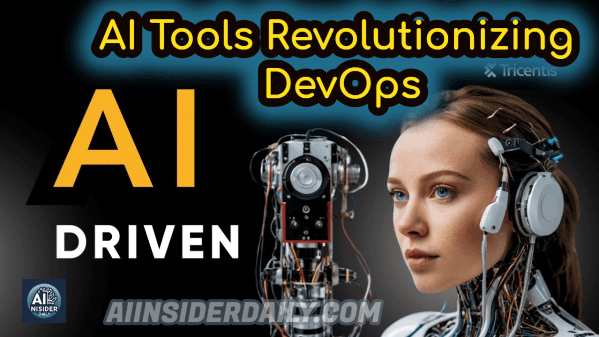 AI Tools Revolutionizing DevOps